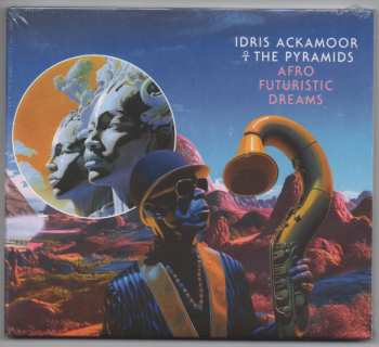 Album Idris Ackamoor: Afro Futuristic Dreams 