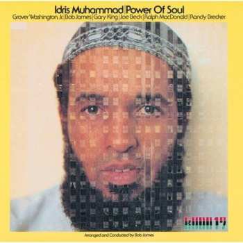 Idris Muhammad: Power Of Soul