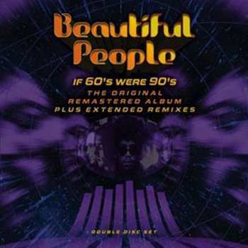 Album Beautiful People: If 60's Were 90's
