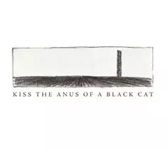 Kiss The Anus Of A Black Cat: If The Sky Falls, We Shall Catch Larks