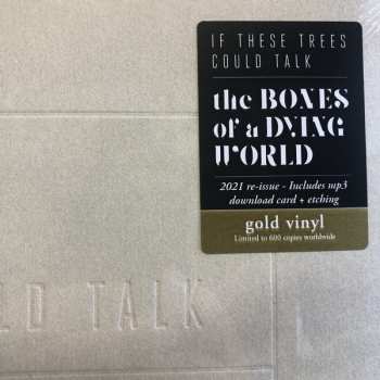 LP If These Trees Could Talk: The Bones Of A Dying World  LTD | CLR 58916