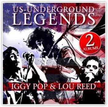 Iggy Pop & Lou Reed: Us Underground Legends