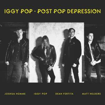 Album Iggy Pop: Post Pop Depression