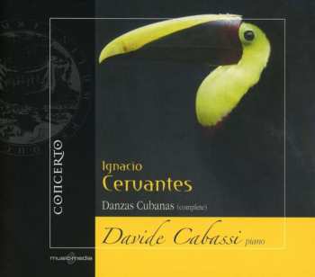 Album Ignacio Cervantes: Danzas Cubanas