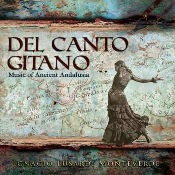 Album Ignacio Lusardi Monteverde: Del Canto Gitano
