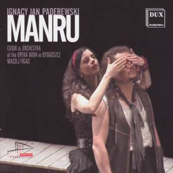 Album Ignacy Jan Paderewski: Manru