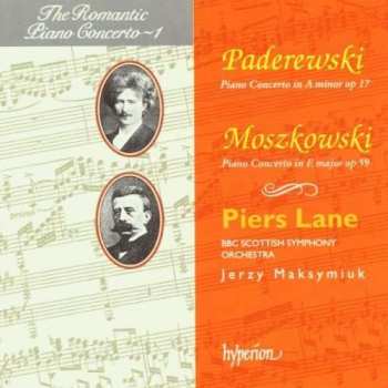 Album Ignacy Jan Paderewski: Piano Concerto In A Minor Op 17 / Piano Concerto In E Major Op 59
