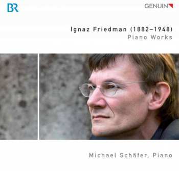 Album Ignaz Friedman: Piano Works
