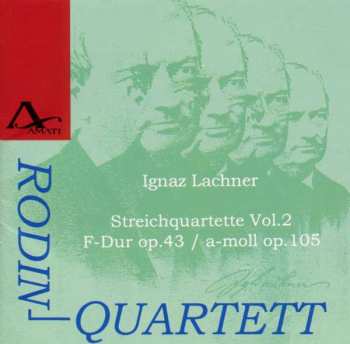 Album Ignaz Lachner: Sämtliche Streichquartette Vol.2