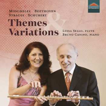 Album Ignaz Moscheles: Luisa Sello & Bruno Canino - Themes & Variations