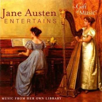 Album Ignaz Pleyel: Jane Austen Entertains - Music From Her Own Library