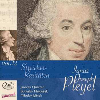 Ignaz Pleyel: Kammermusik Für Streicher "streicher-raritäten"