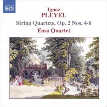 String Quartets, Op. 2 Nos. 4-6