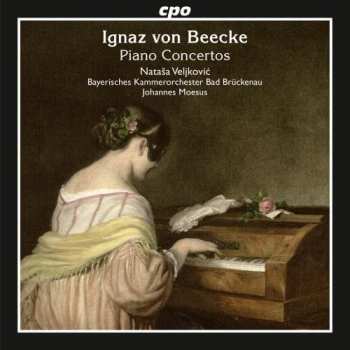 Album Ignaz von Beecke: Piano Concertos