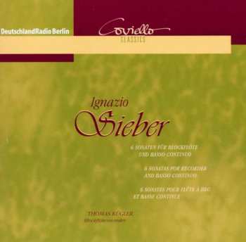 Album Ignazio Sieber: 6 Sonaten Für Blockflöte Und Basso Continuo