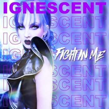 Album Ignescent: The Fight In Me