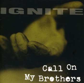 CD Ignite: Call On My Brothers 264016