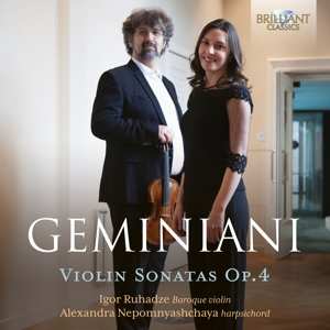 Album Igor / Alexandra Ruhadze: Geminiani: Violin Sonatas Op.4