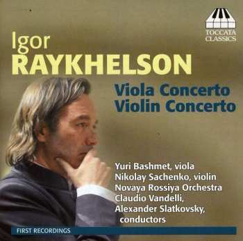 Album Igor Raykhelson: Violinkonzert C-moll