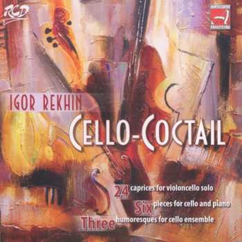 Album Igor Rekhin: Cello-coctail