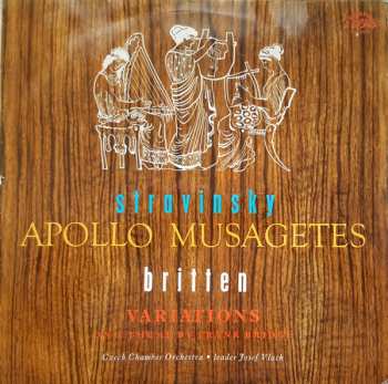 LP Igor Stravinsky: Apollo Musagetes, Variations On A Theme By Frank Bridge (78 1) 279947