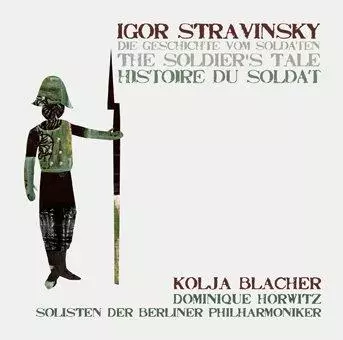 Igor Stravinsky: Die Geschichte Vom Soldaten 