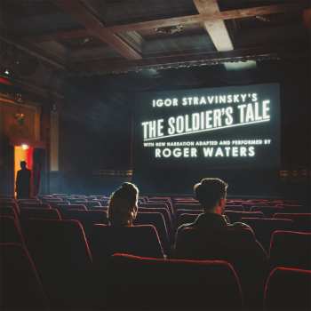 2LP Igor Stravinsky: Igor Stravinsky’s The Soldier’s Tale With New Narration Adapted And Performed By Roger Waters LTD | NUM | CLR 430140