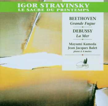 Album Igor Stravinsky: Le Sacre Du Printemps