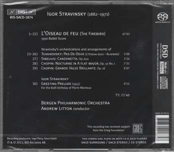 SACD Igor Stravinsky: L'Oiseau De Feu (The Firebird) - 1910 Ballet Score And Arrangements Of Works By Tchaikovsky, Sibelius & Chopin 115055