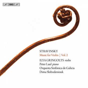 Album Igor Stravinsky: Music For Violin, Vol. 2