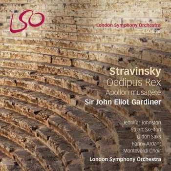 Album Igor Stravinsky: Oedipus Rex / Apollon Musagète