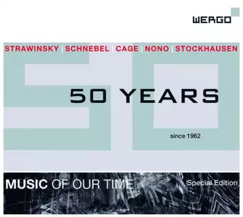 Igor Stravinsky: WERGO - 50 Years (Since 1962)