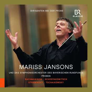 Album Igor Strawinsky: Dirigenten Bei Der Probe - Mariss Jansons Vol.1