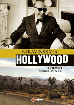 Album Igor Strawinsky: Igor Strawinsky In Hollywood