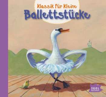 Album Igor Strawinsky: Klassik Für Kleine - Ballettstücke