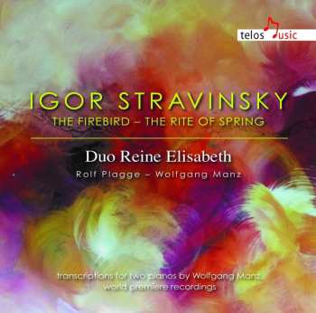 CD Igor Strawinsky: Le Sacre Du Printemps (fassung Für 2 Klaviere) 451952