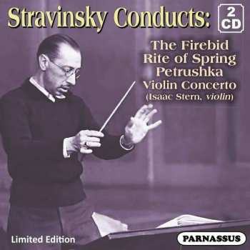 Album Igor Strawinsky: Strawinsky Conducts Strawinsky