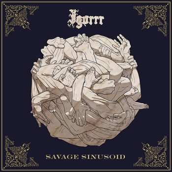 LP Igorrr: Savage Sinusoid LTD | CLR 339630