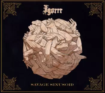 Igorrr: Savage Sinusoid