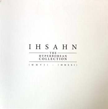 Album Ihsahn: The Hyperborean Collection (MMVI) - (MMXXI)