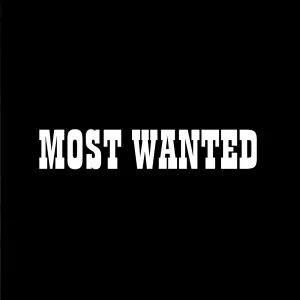 III Most Wanted