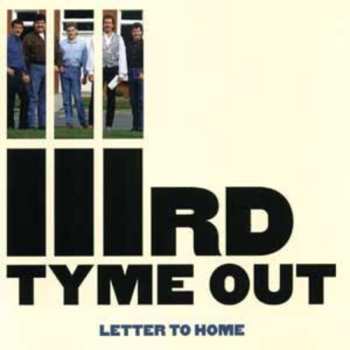 Album IIIrd Tyme Out: Letter To Home