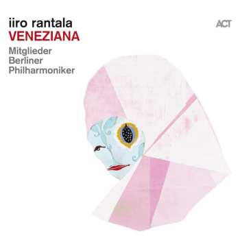 Album Iiro Rantala: Veneziana