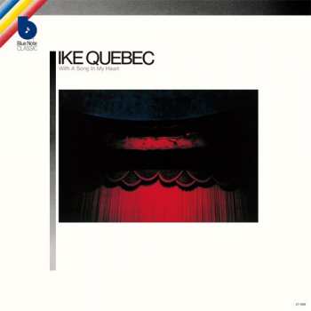 CD Ike Quebec: With A Song In My Heart LTD 381240
