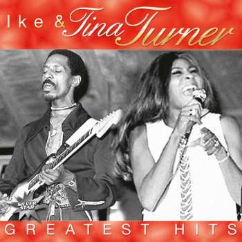 CD Ike & Tina Turner: Greatest Hits 449282