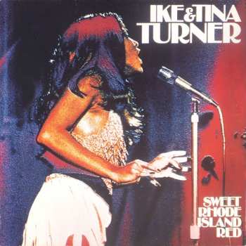 Album Ike & Tina Turner: Sweet Rhode Island Red