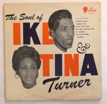 Album Ike & Tina Turner: The Soul Of Ike & Tina Turner