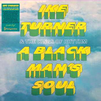 LP Ike Turner's Kings Of Rhythm: A Black Man's Soul 480789