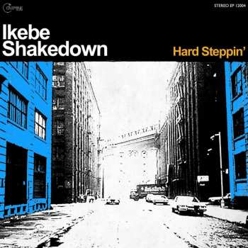 CD Ikebe Shakedown: Hard Steppin' 524477