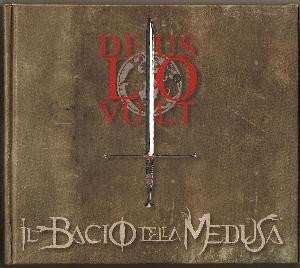 Album Il Bacio Della Medusa: Deus Lo Vult